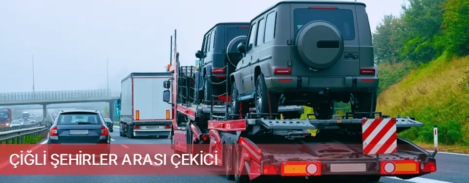Çiğli İlçemi Şehirler Arası Çekici